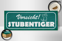Holzschild Hinweis 27x10cm Vorsicht Stubentiger Katze