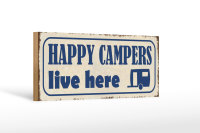 Holzschild Spruch 27x10cm happy campers live here Camping