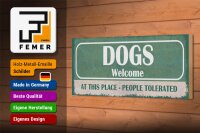 Holzschild Spruch 27x10cm Dogs welcome people tolerated