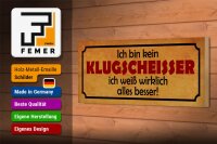 Holzschild Spruch 27x10cm kein Klugscheisser weiß besser