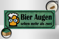 Holzschild Spruch 27x10cm Bier Augen sehen mehr als zwei