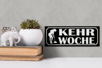 Holzschild Hinweis 27x10cm Kehrwoche Putzfrau