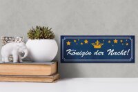 Holzschild Spruch 27x10cm Königin der Nacht Sterne Krone