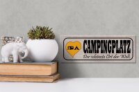 Holzschild Spruch 27x10cm Campinglatz schönster Ort Welt