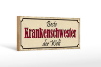 Holzschild Spruch 27x10cm beste Krankenschwester der Welt