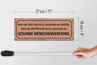 Holzschild Spruch 27x10cm wenn der Chef nicht da Meister