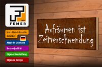 Holzschild Spruch 27x10cm Aufräumen Zeitverschwendung