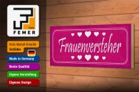 Holzschild Spruch 27x10cm Frauenversteher Herzen