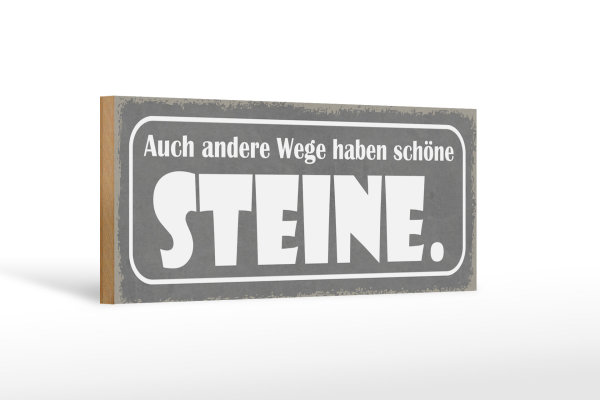 Holzschild Spruch 27x10cm auch andere Wege haben Sterne