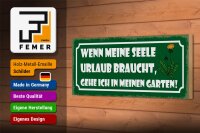 Holzschild Spruch 27x10cm Garten wenn meine Seele Urlaub