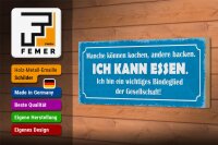 Holzschild Spruch 27x10cm manche können kochen ich kann essen