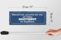Holzschild Spruch 27x10cm Wünsche Hausverbot im Kopfkino