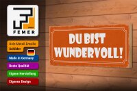 Holzschild Spruch 27x10cm Du bist wundervoll