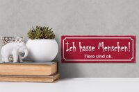Holzschild Spruch 27x10cm ich hasse Menschen Tiere sind ok
