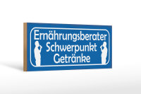 Holzschild Spruch 27x10cm Ernährungsberater Getränke Bier