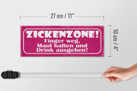 Holzschild Spruch 27x10cm Zickenzone Finger weg Maul halten Drink ausgeben
