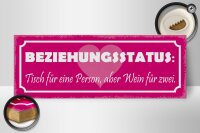 Holzschild Spruch 27x10cm Beziehungsstatus Tisch 1 Person