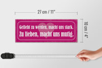 Holzschild Spruch 27x10cm geliebt zu werden macht stark