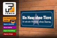 Holzschild Spruch 27x10cm Haus ohne Tiere wie Himmel ohne
