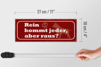 Holzschild Spruch 27x10cm Hund rein kommt jeder aber raus