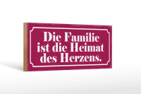 Holzschild Spruch 27x10cm Familie ist Heimat des Herzens