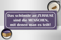 Holzschild Spruch 27x10cm das schönste an Zuhause sind