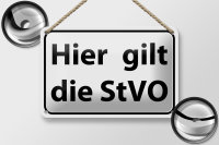 Blechschild Hinweis 18x12cm hier gilt StVO Verkehrsschild