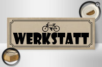 Holzschild Hinweis 27x10cm Fahrrad Werkstatt graues Schild