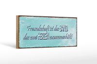 Holzschild Spruch 27x10cm Freundschaft Band zwei Herzen