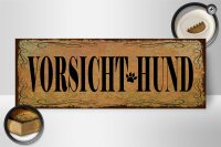 Holzschild Hinweis 27x10cm Vorsicht Hund