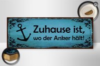 Holzschild Spruch 27x10cm Zuhause ist wo der Anker hält