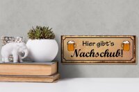 Holzschild Spruch 27x10cm Bier gibt es Nachschub