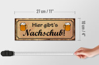 Holzschild Spruch 27x10cm Bier gibt es Nachschub