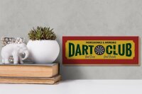 Holzschild Hinweis 27x10cm Dart Club professionals Amateur