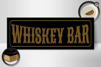 Holzschild Hinweis 27x10cm Whiskey Bar