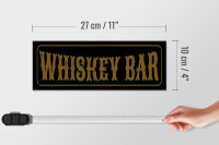 Holzschild Hinweis 27x10cm Whiskey Bar