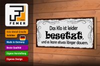 Holzschild Spruch 27x10cm das Klo ist besetzt kann länger