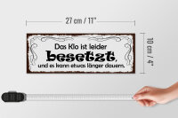 Holzschild Spruch 27x10cm das Klo ist besetzt kann länger