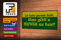 Holzschild Spruch 27x10cm habe gerade Zeit nichts zu tun