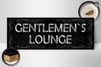 Holzschild Hinweis 27x10cm Gentelmen`s Lounge Männer