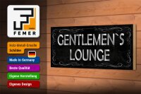 Holzschild Hinweis 27x10cm Gentelmen`s Lounge Männer