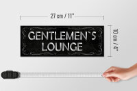 Holzschild Hinweis 27x10cm Gentelmen`s Lounge Männer