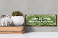 Holzschild Spruch 27x10cm Radfahren Nerven sparen