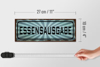Holzschild Hinweis 27x10cm Essensausgabe