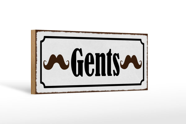 Holzschild Hinweis 27x10cm Gents Männer