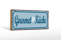 Holzschild Hinweis 27x10cm Gourmet Küche blau