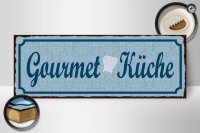 Holzschild Hinweis 27x10cm Gourmet Küche blau