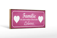 Holzschild Spruch 27x10cm Familie ist wahre Glück Herz