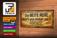 Holzschild Spruch 27x10cm beste Reise führt uns nach Hause