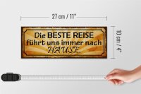Holzschild Spruch 27x10cm beste Reise führt uns nach Hause